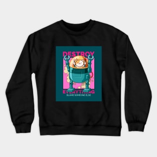 Destroy Everything KittyBot (pink) Crewneck Sweatshirt